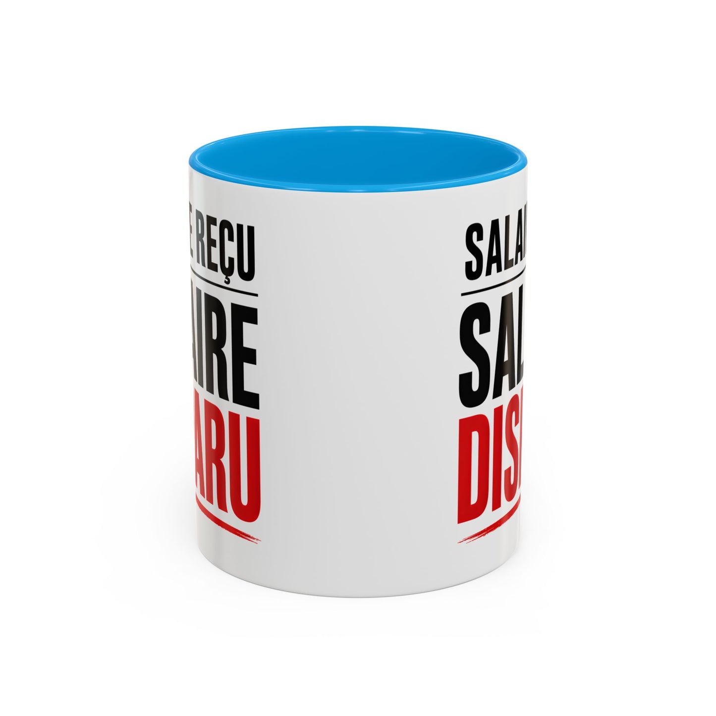 Mug Drôle Argent et Travail – Salaire Reçu Salaire Disparu – Cadeau Humour Bureau Collègue 325ml