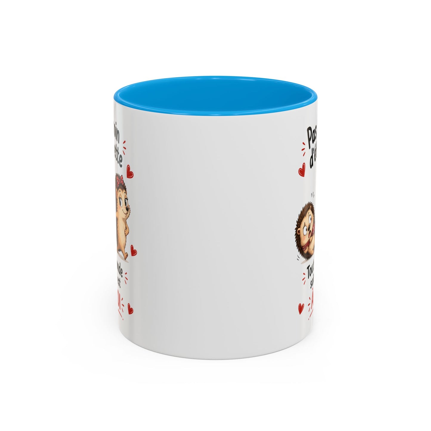 Tasse Pas Besoin D’Étiquette Tout Le Monde Sait Qu’Il Est À Moi – Mug Hérisson Couple Humour Amour 325ml