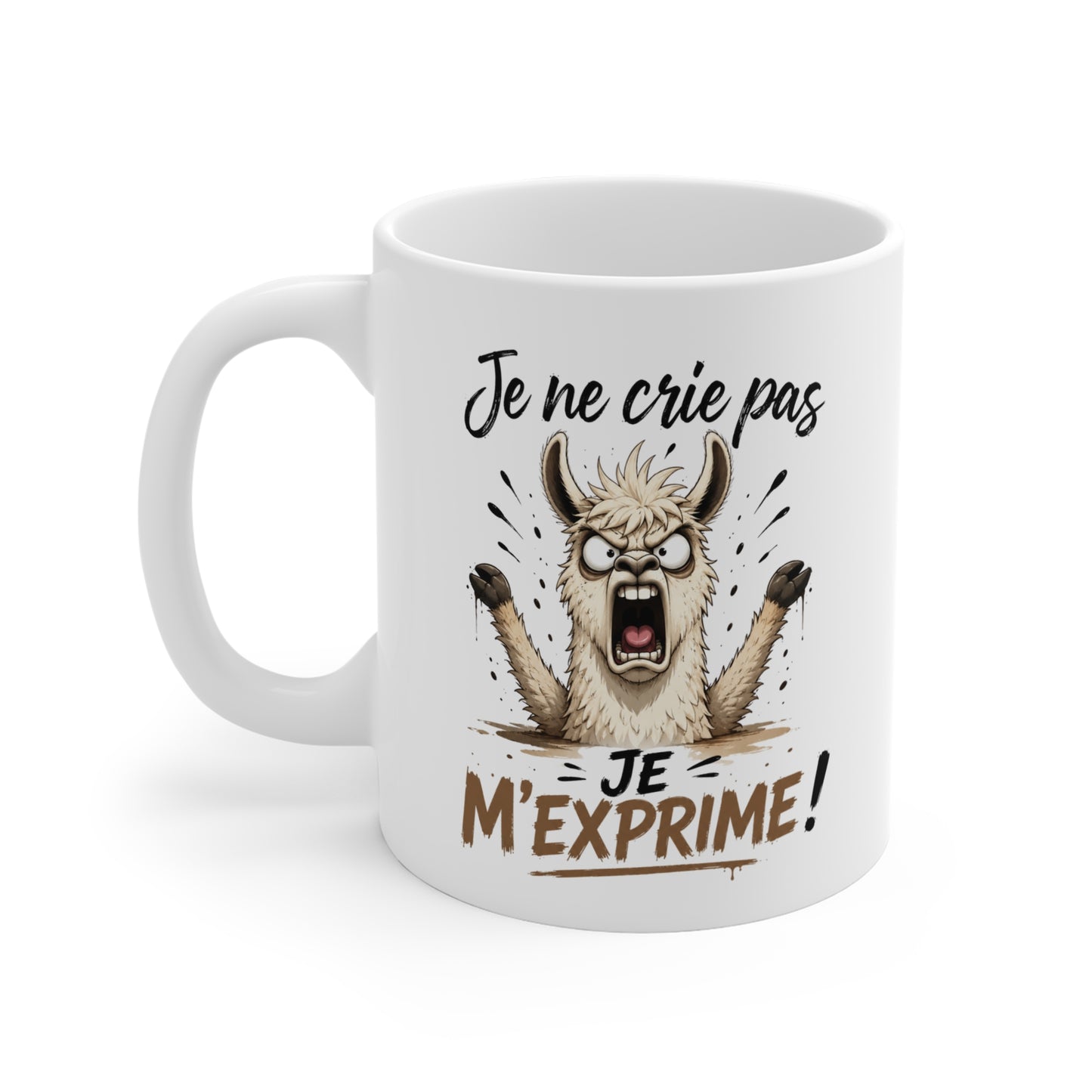 Tasse Je Ne Crie Pas Je M’Exprime – Mug Lama Humour Drôle – Cadeau Homme Femme 325ml