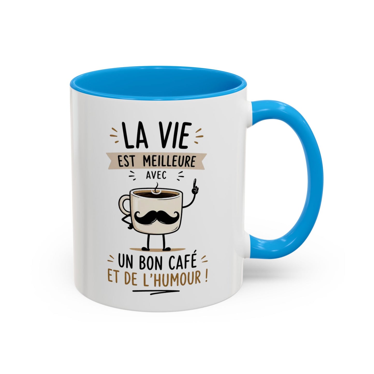 Mug Humour Café – La Vie Est Meilleure Avec Un Bon Café Et De L’Humour – Tasse Drôle Cadeau Original Céramique 325ml