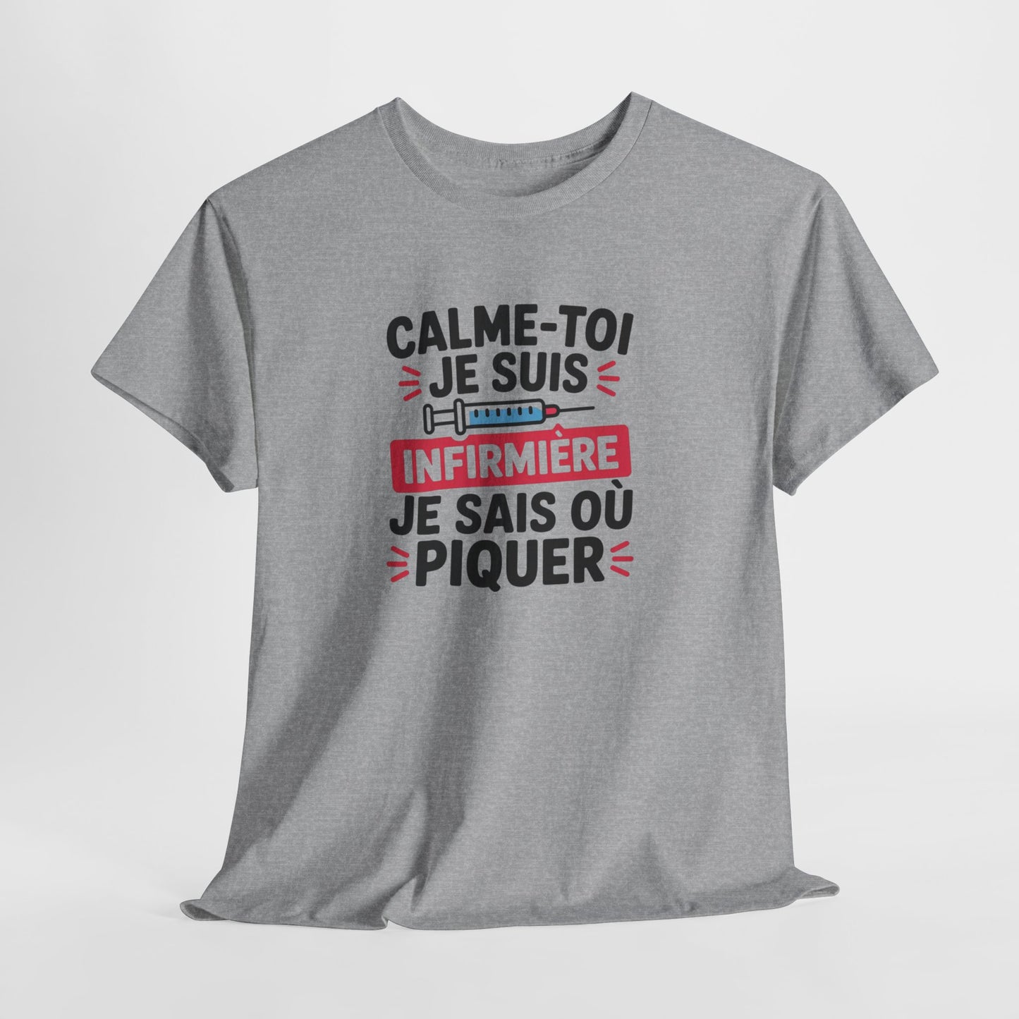 T-Shirt Infirmière Humoristique "Calme-Toi Je Suis Infirmière" – Design Drôle avec Seringue – Cadeau Idéal Soignant