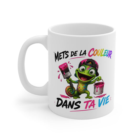 Tasse Mets De La Couleur Dans Ta Vie – Mug Caméléon Coloré Humour – Cadeau Original Fun et Positif 325ml