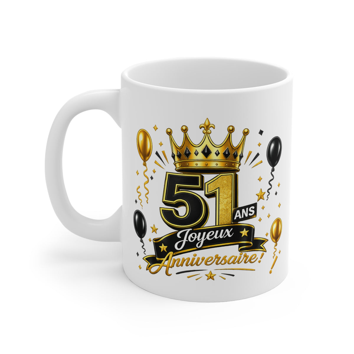 Mug Joyeux 51 Ans – Tasse Anniversaire 51 Ans – Cadeau Original pour Femme Homme – Idée Cadeau 51e Anniversaire