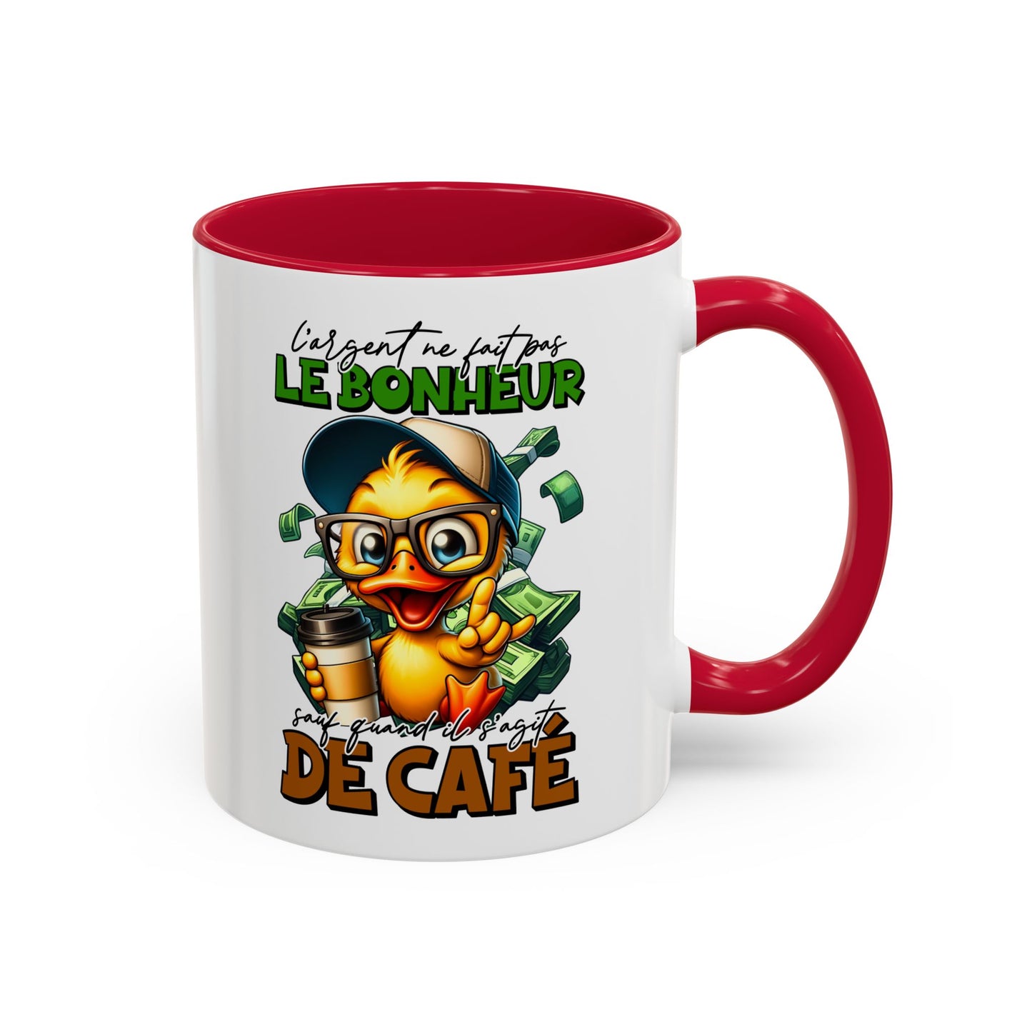 Tasse L’Argent Ne Fait Pas Le Bonheur Sauf Quand Il S’Agit De Café – Mug Humour Drôle 325ml