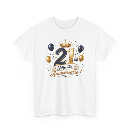 Tee Shirt Anniversaire 21 Ans Homme et Femme Joyeux Anniversaire Cadeau 21 Ans Idée Cadeau Adulte