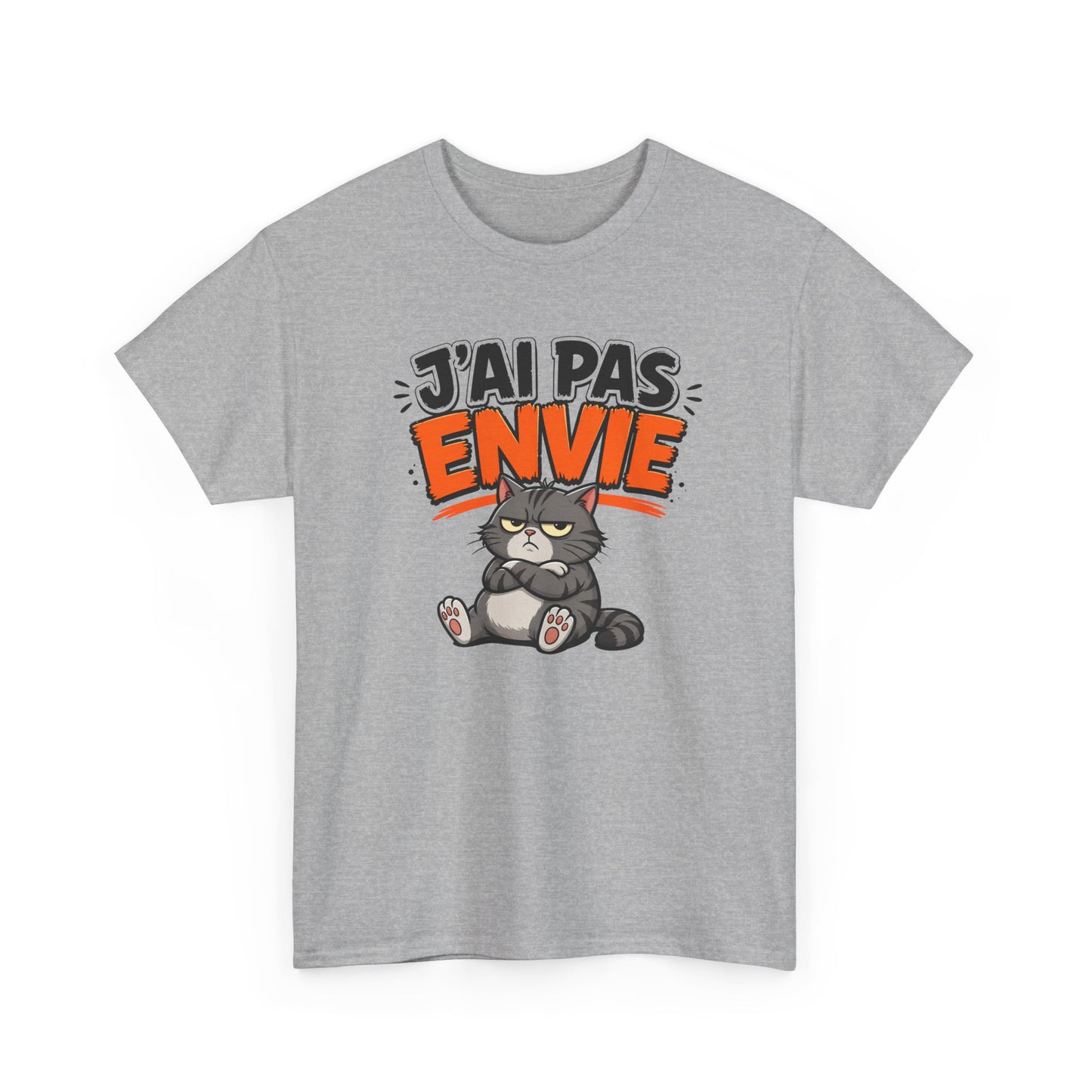 T-Shirt Humour Chat J’ai Pas Envie – Tee Shirt Drôle Adulte Mauvaise Humeur Flemme Travail Citation Fun Idée Cadeau Collègue Homme Femme