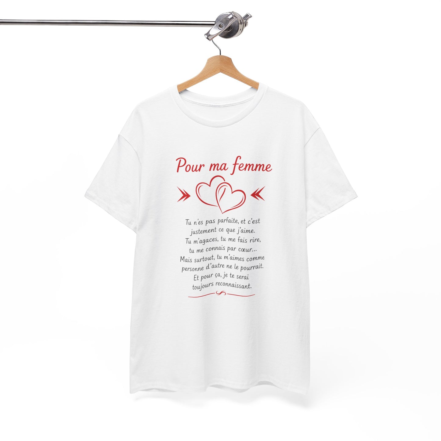 Tee-Shirt Pour Ma Femme – Message D’Amour Touchant – Cadeau Romantique Femme Mariée – Idée Cadeau Anniversaire Saint-Valentin Femme