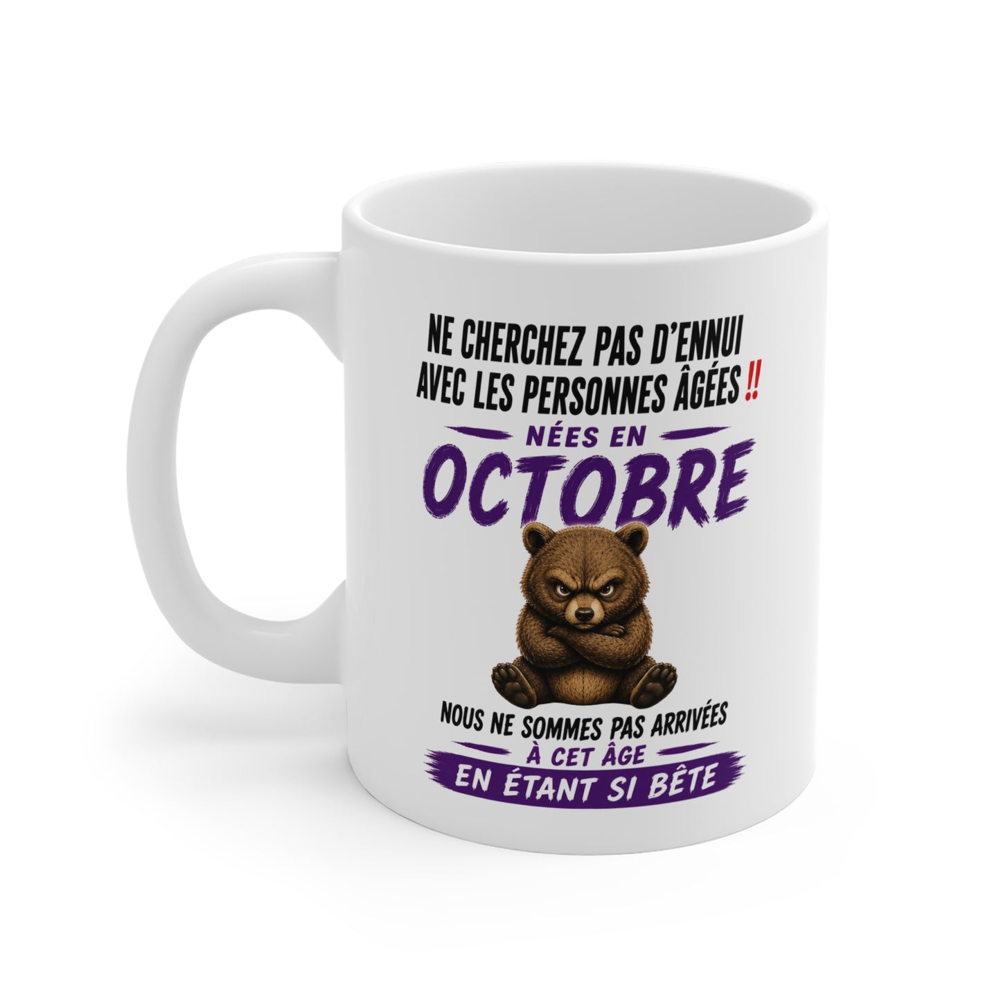 Tasse Retraite Octobre Humour – Mug Personne Âgée Ours Drôle – Cadeau Retraité 325ml