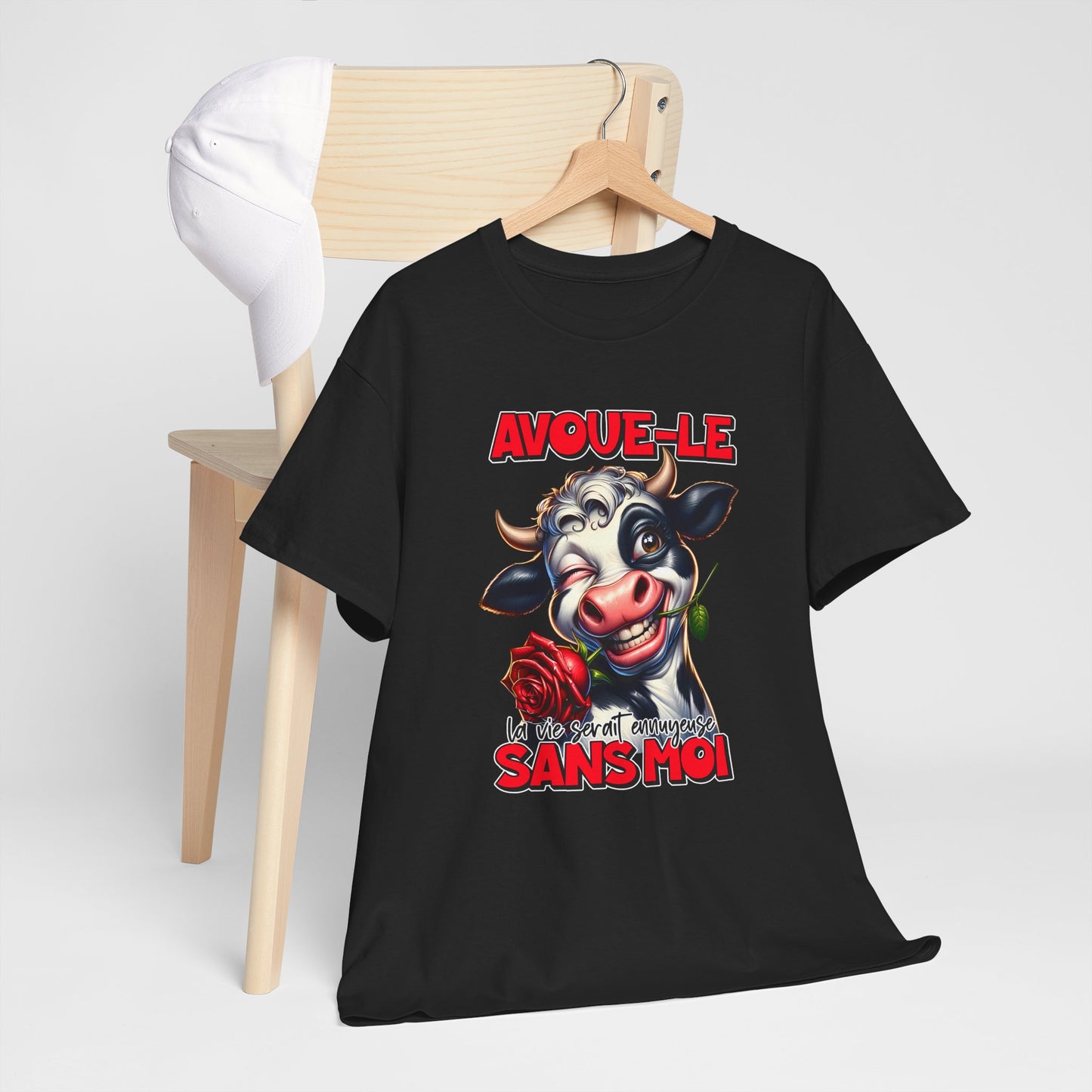 Tee Shirt Avoue-Le La Vie Serait Ennuyeuse Sans Moi – T-Shirt Humour Vache Drôle – Cadeau Homme Femme Original