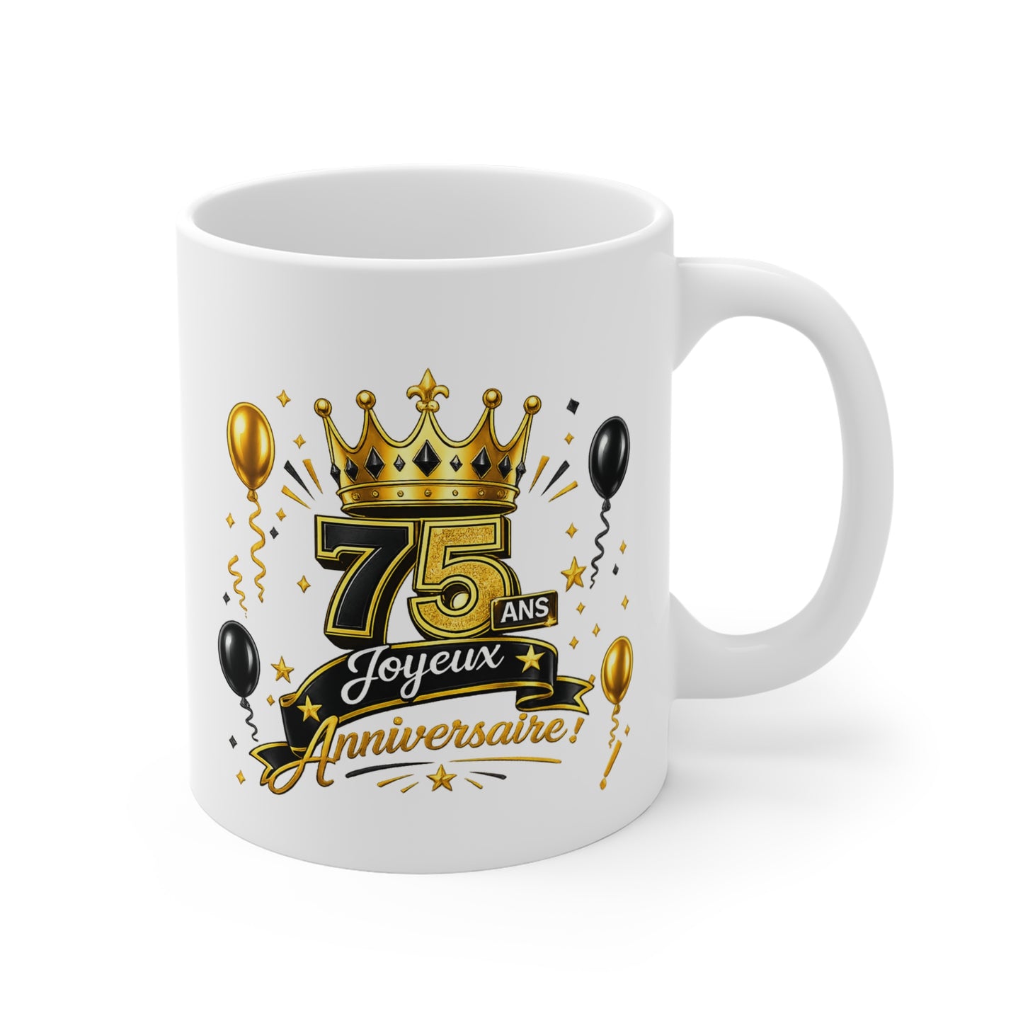 Mug Joyeux 75 Ans – Tasse Anniversaire 75 Ans – Cadeau Original pour Femme Homme – Idée Cadeau 75e Anniversaire