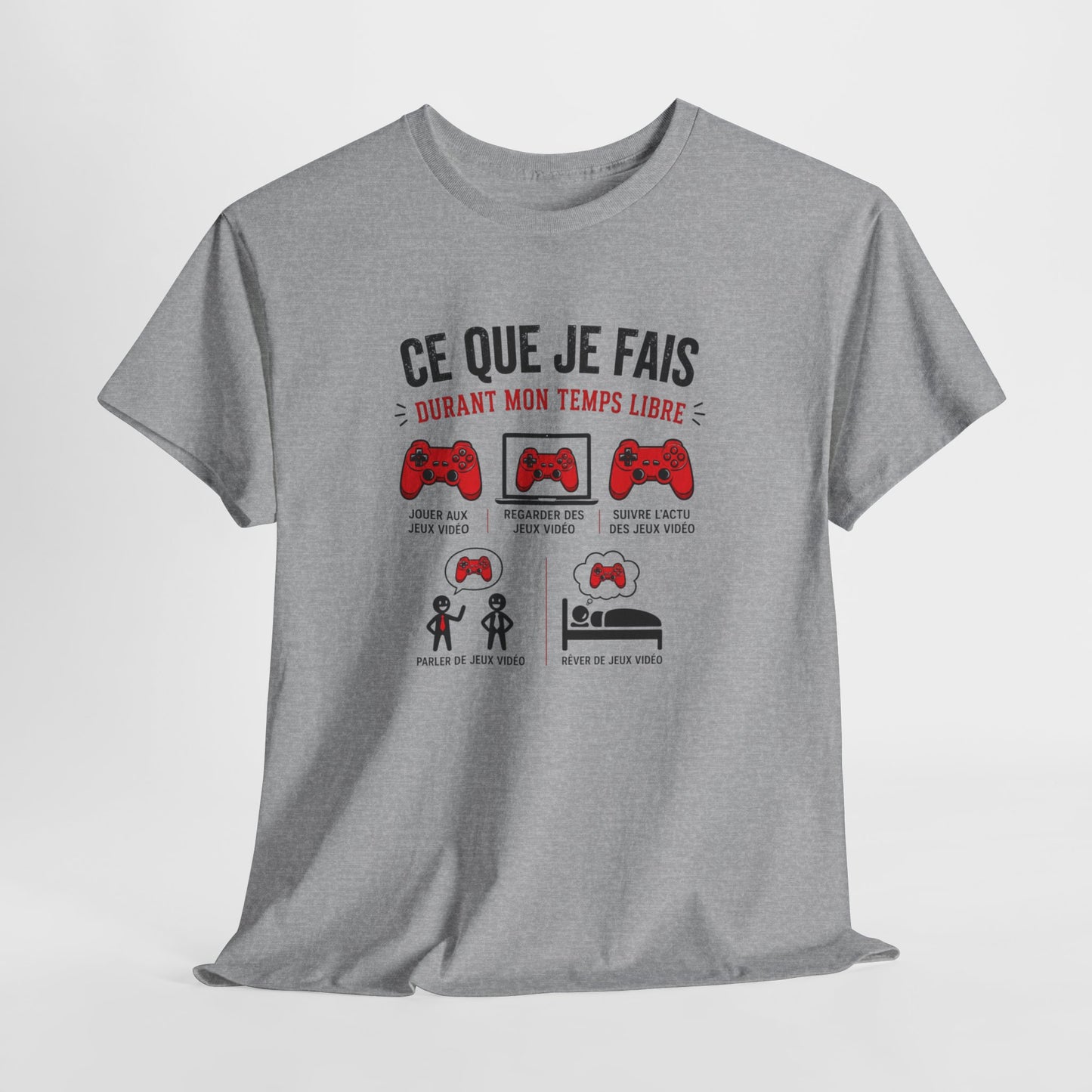 T-Shirt Gamer Homme Femme – Ce Que Je Fais Durant Mon Temps Libre – Tee Shirt Jeux Vidéo Humour Geek Gaming
