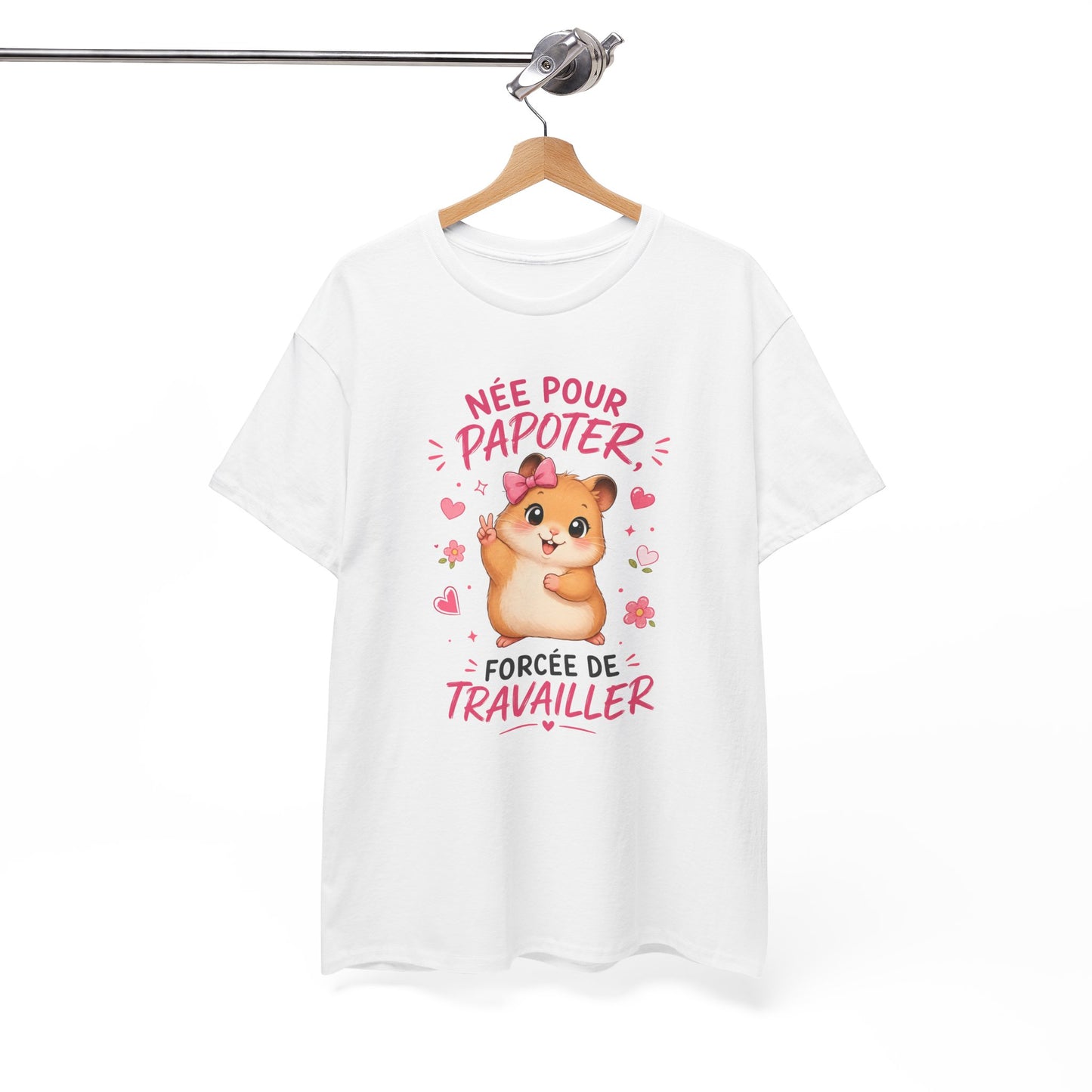 Tee-Shirt Humour Femme Née Pour Papoter Forcée De Travailler – Hamster Kawaii Mignon – Cadeau Collègue Amie Femme Adulte