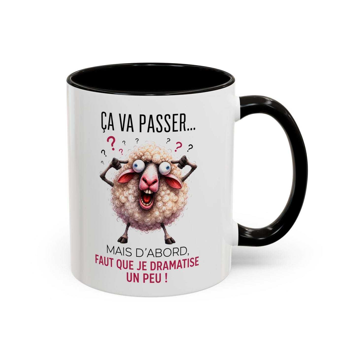 Tasse Ça Va Passer Mais D’Abord Faut Que Je Dramatise Un Peu – Mug Humour Mouton Drôle – Cadeau Homme Femme 325ml