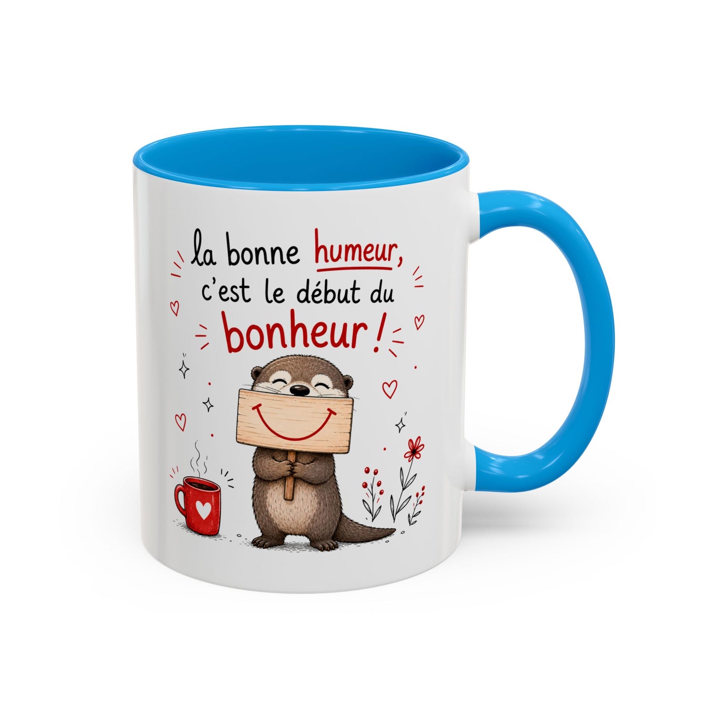 Tasse La Bonne Humeur c’est le Début du Bonheur – Mug Loutre Positive – Cadeau Motivation Homme Femme 325ml