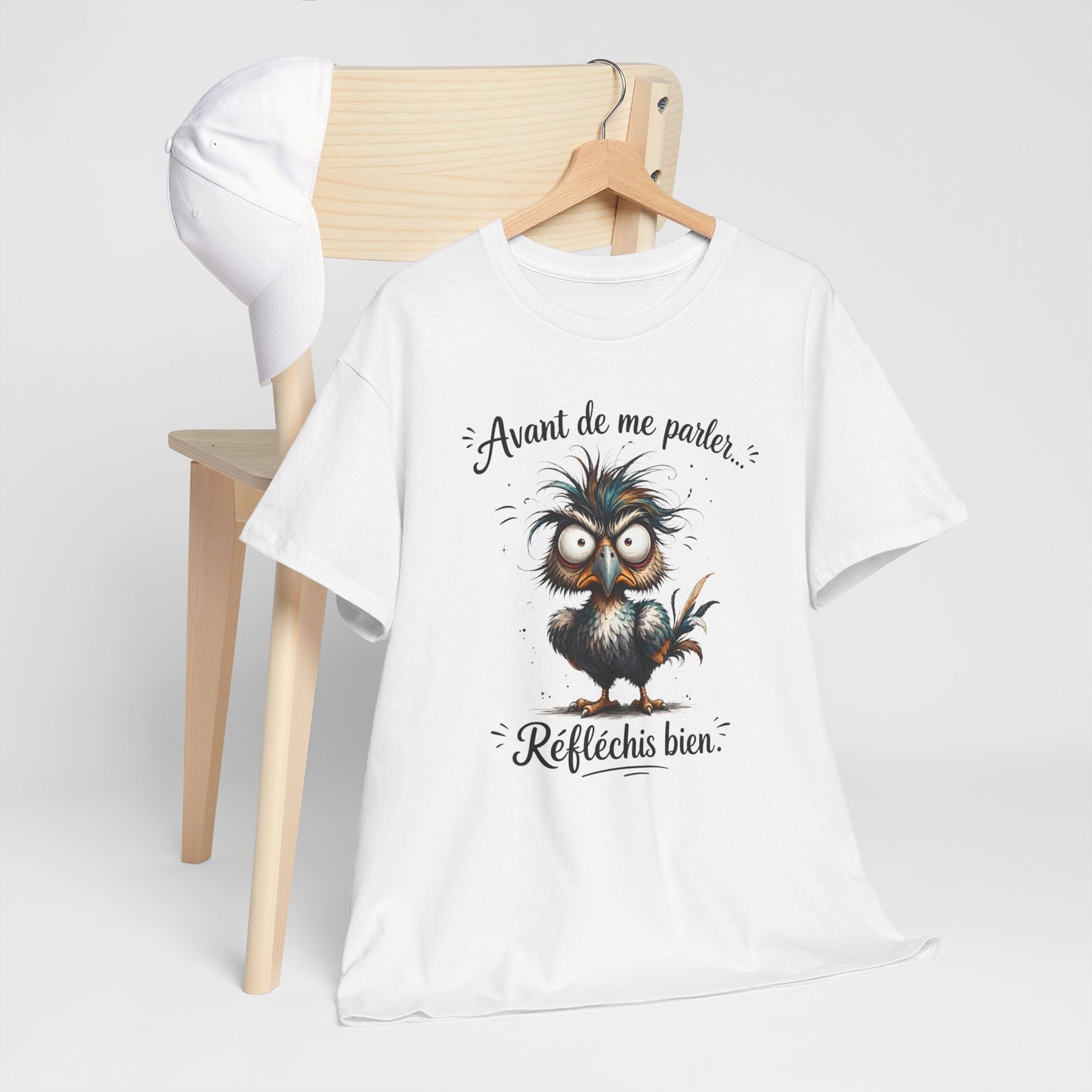 Tee-Shirt Avant de Me Parler Réfléchis Bien – Oiseau Drôle Humoristique – Cadeau Homme Femme Humour Sarcastique Citation Amusante
