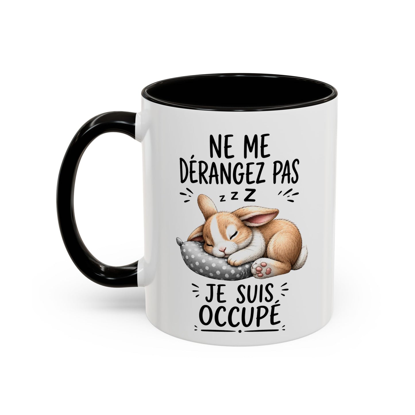 Tasse Humoristique Lapin Dormeur – “Ne Me Dérangez Pas Je Suis Occupé” – Mug Animal Mignon et Drôle 325ml