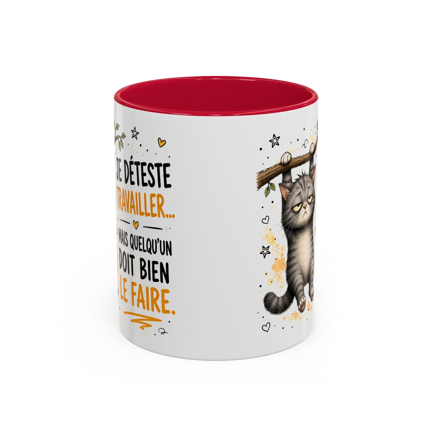 Tasse Chat Drôle Homme Femme – Mug Je déteste travailler mais quelqu'un doit bien le faire – Cadeau Humour Bureau 325 ml