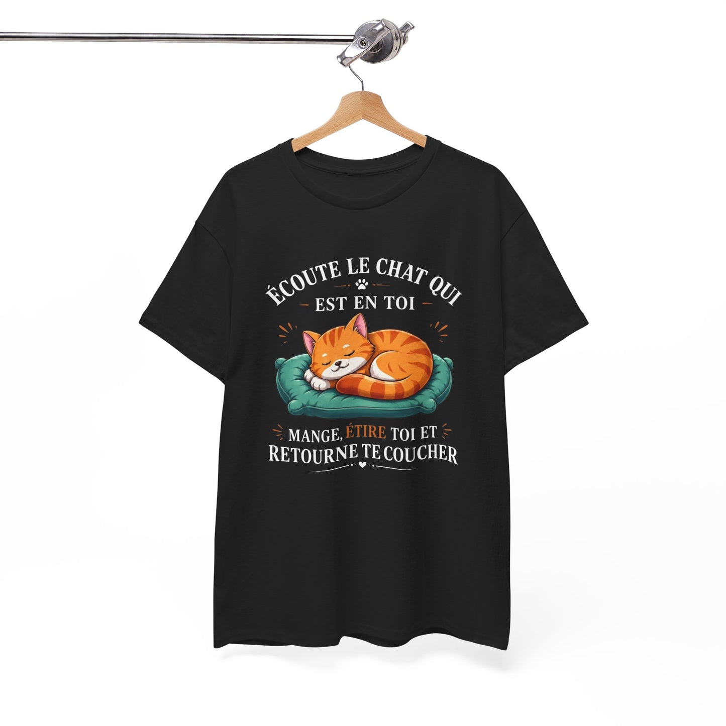 Tee Shirt Écoute Le Chat Qui Est En Toi – T-Shirt Humour Chat Dormir Manger Se Reposer – Cadeau Homme Femme Amoureux des Chats