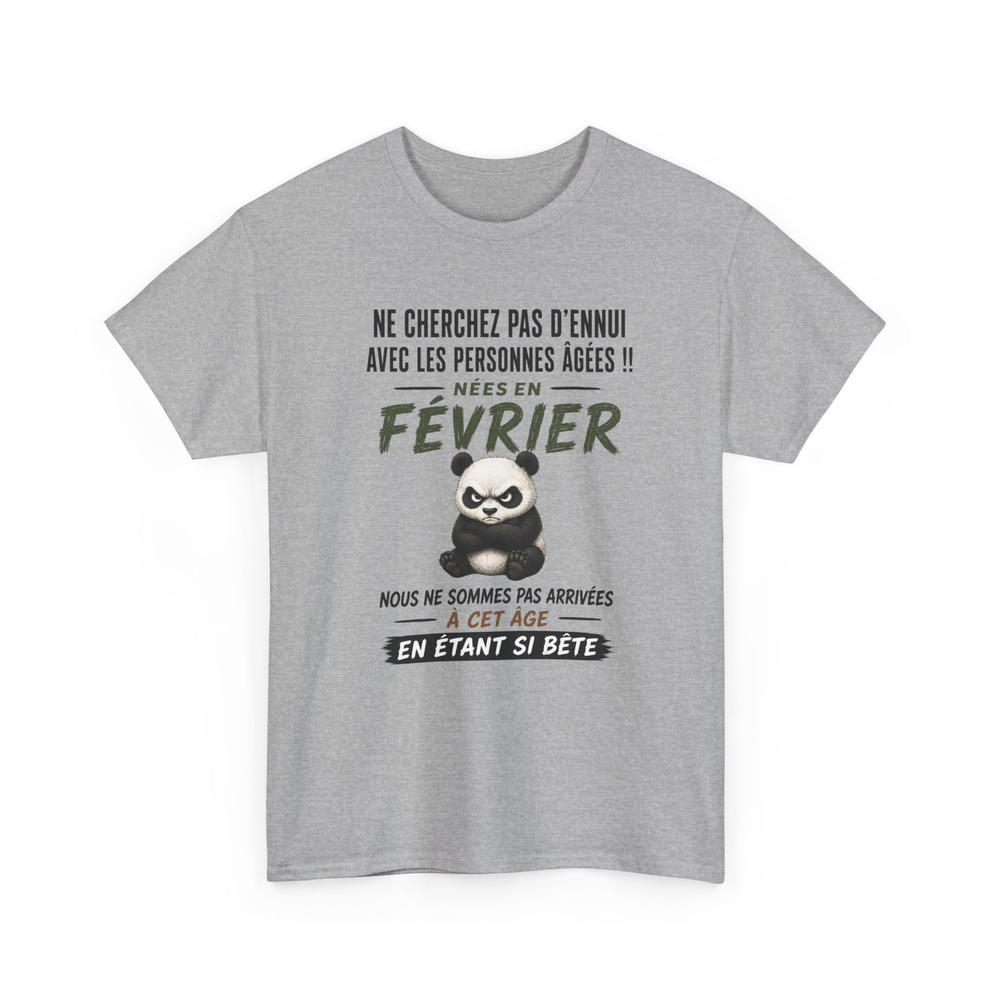 Tee-Shirt Retraité Février Humour – Cadeau Anniversaire Senior Homme Femme – Panda Drôle Retraite