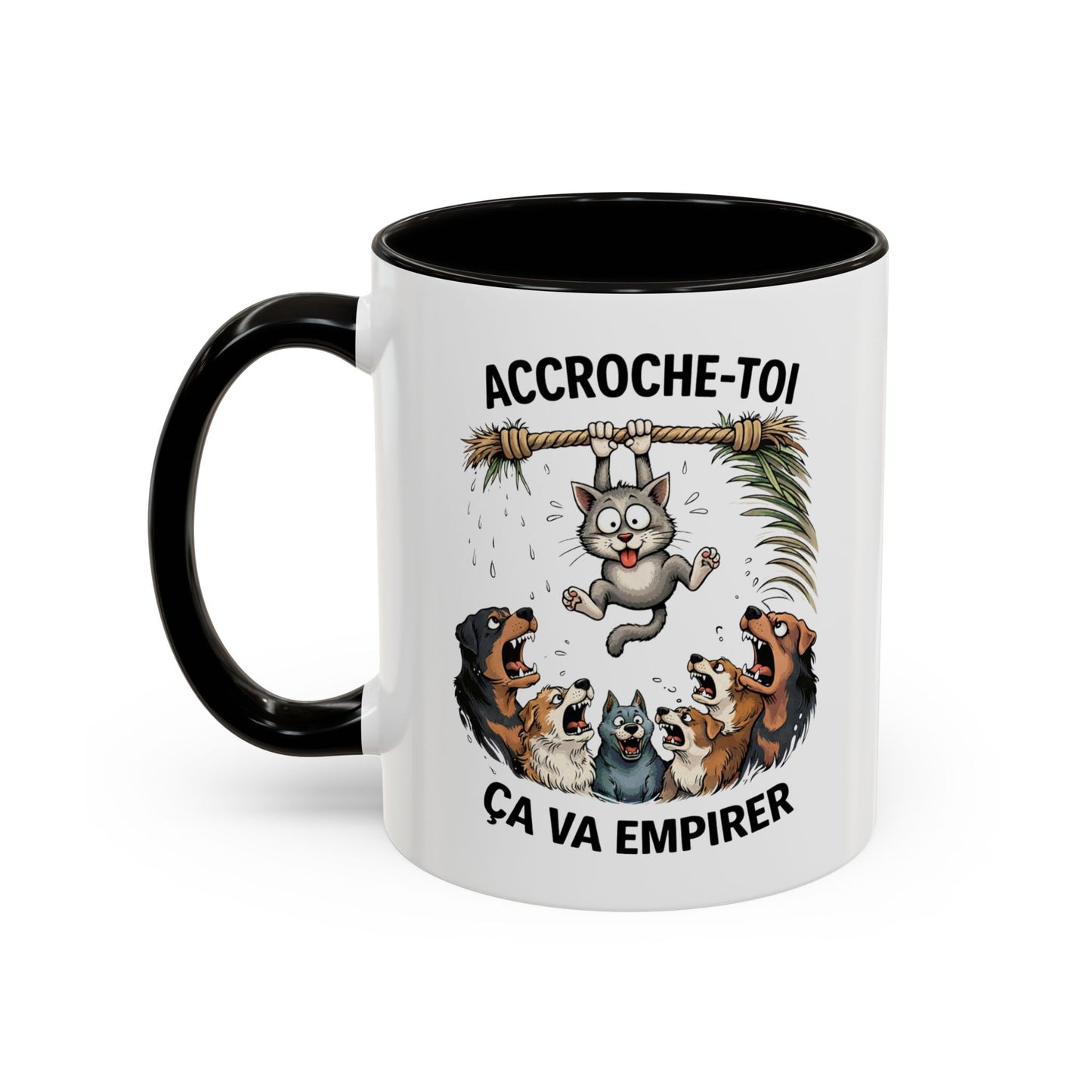 Tasse Humour Chat Suspendu avec Chiens – Accroche-Toi Ça Va Empirer – Mug Drôle Animaux Cadeau Collègue – Céramique 325ml