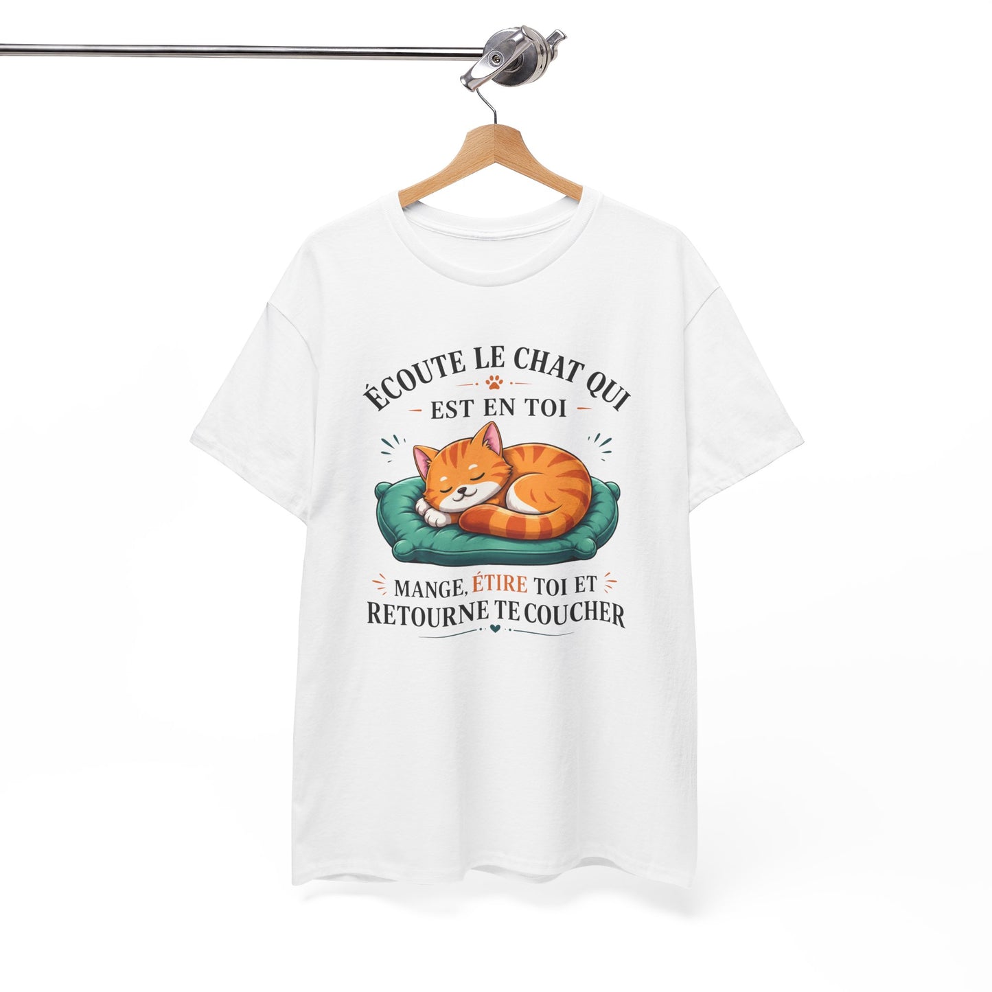 Tee Shirt Écoute Le Chat Qui Est En Toi – T-Shirt Humour Chat Dormir Manger Se Reposer – Cadeau Homme Femme Amoureux des Chats