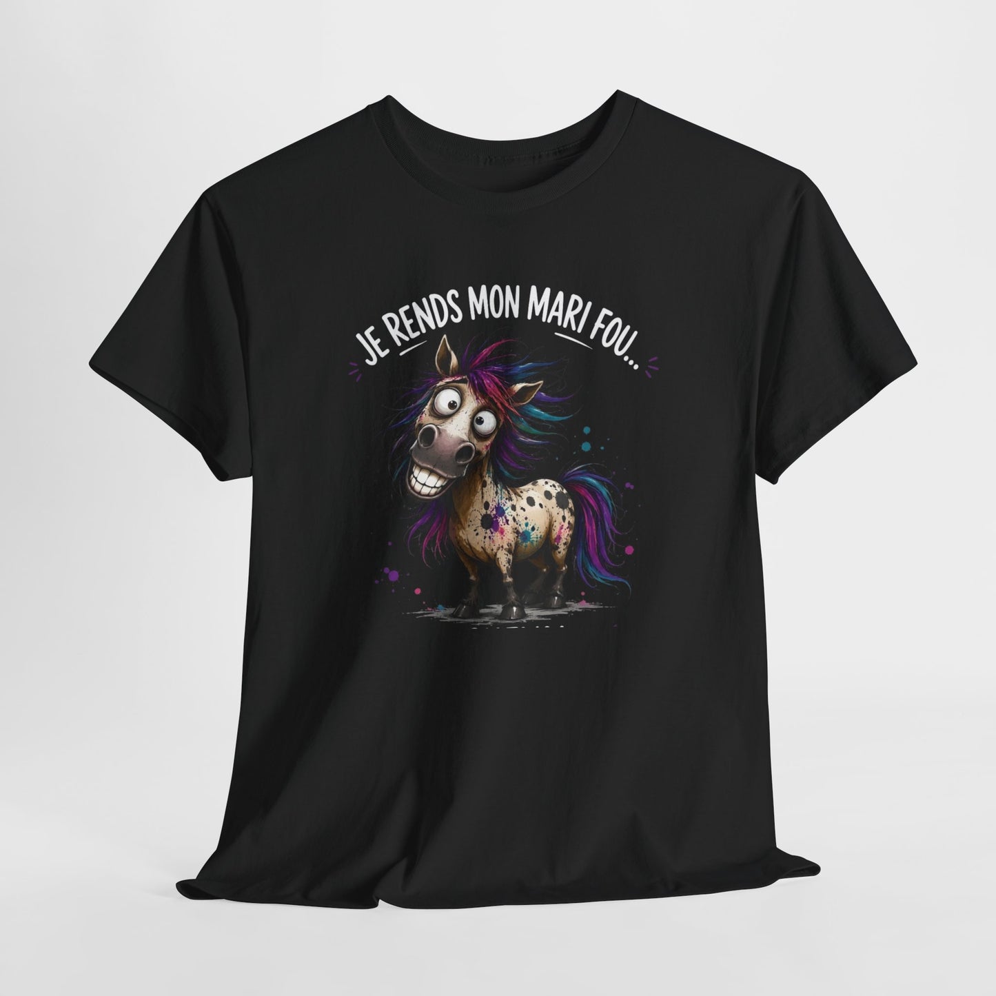 Tee-Shirt Je Rends Mon Mari Fou – Cadeau Femme Mariée Humour Couple – Cheval Drôle Délirant – Idée Cadeau Épouse