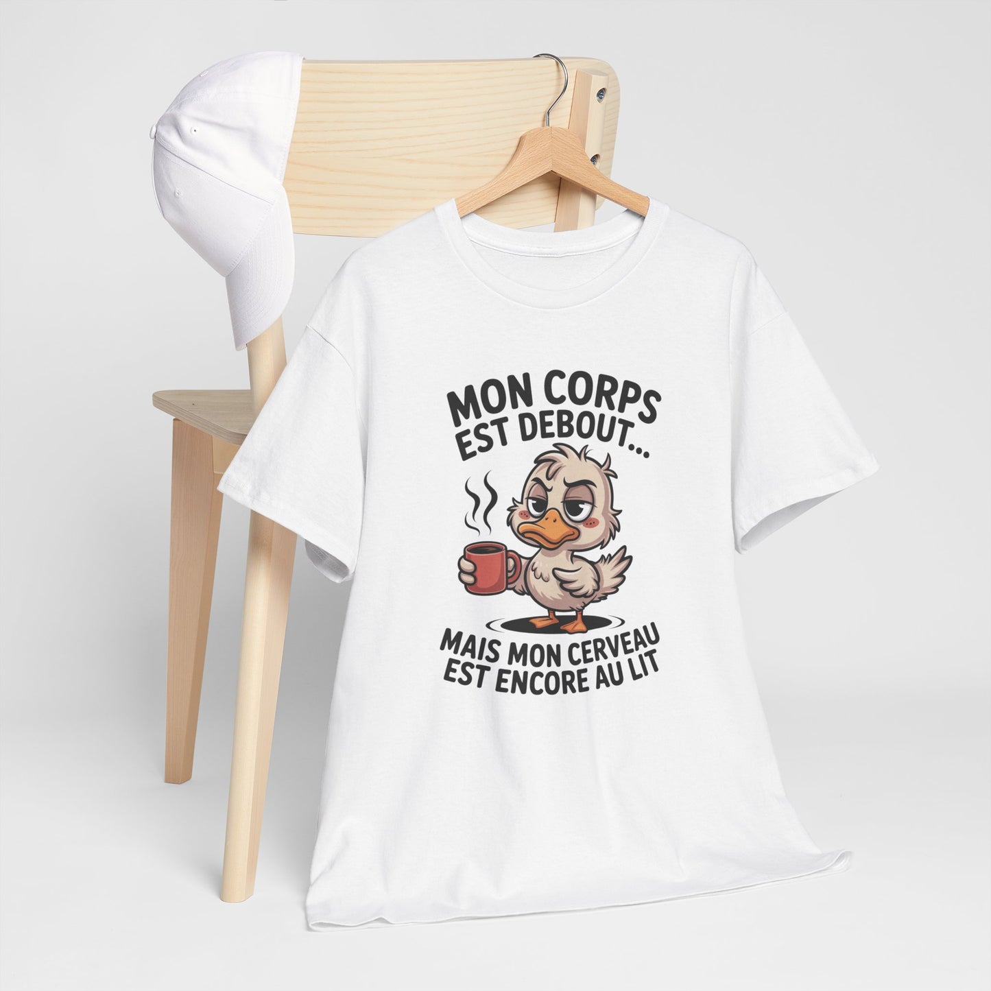 T-Shirt Humour Café Canard – Mon Corps Est Debout Mon Cerveau Dort Encore – Tee Shirt Drôle Matin Fatigue