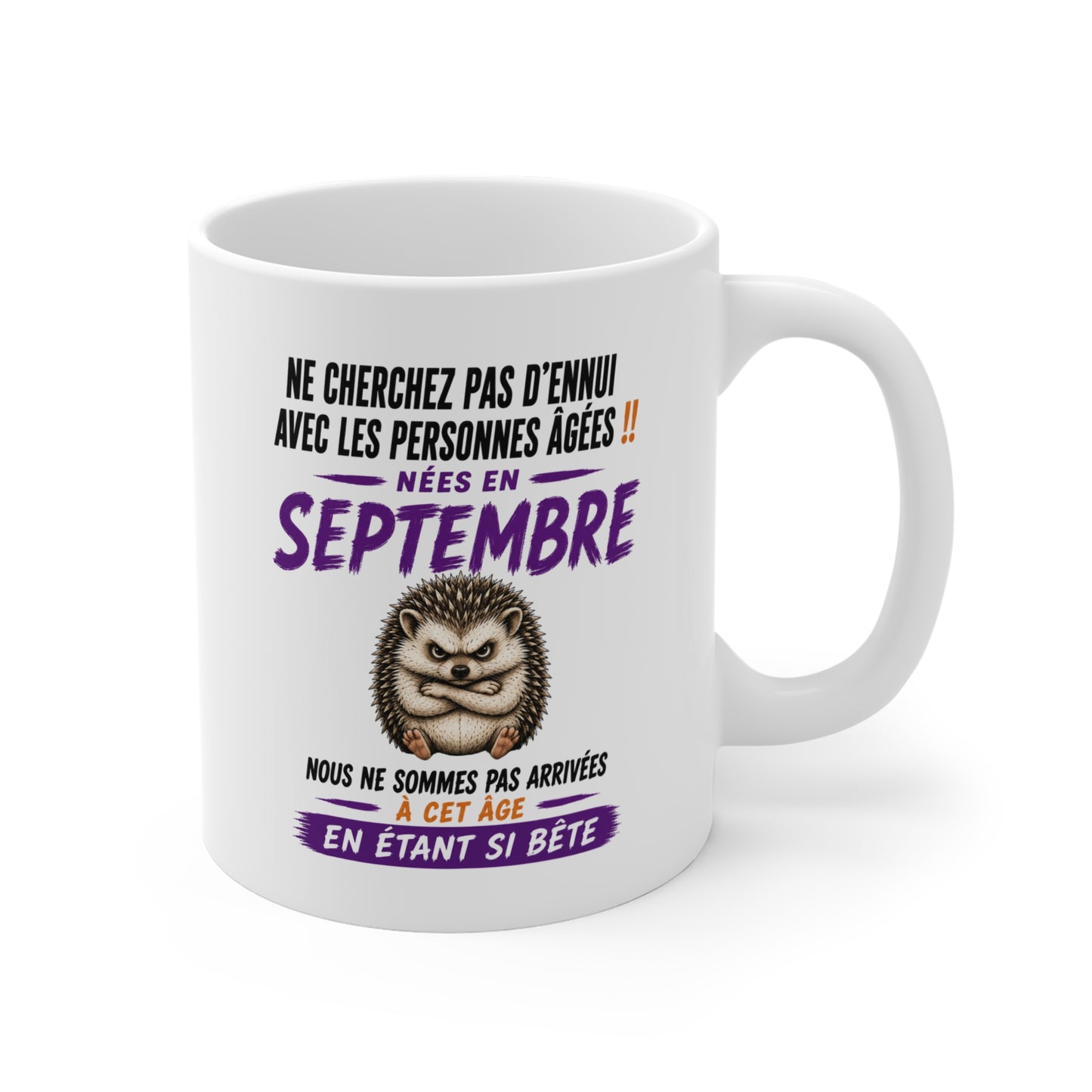 Tasse Retraite Septembre Humour – Mug Personne Âgée Hérisson Drôle – Cadeau Retraité 325ml