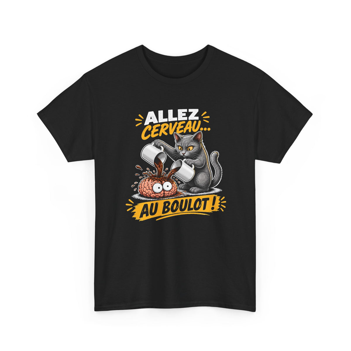 Tee Shirt Humour Homme et Femme – Allez Cerveau au Boulot – T-Shirt Chat Café Fatigue Travail Cadeau Drôle Original