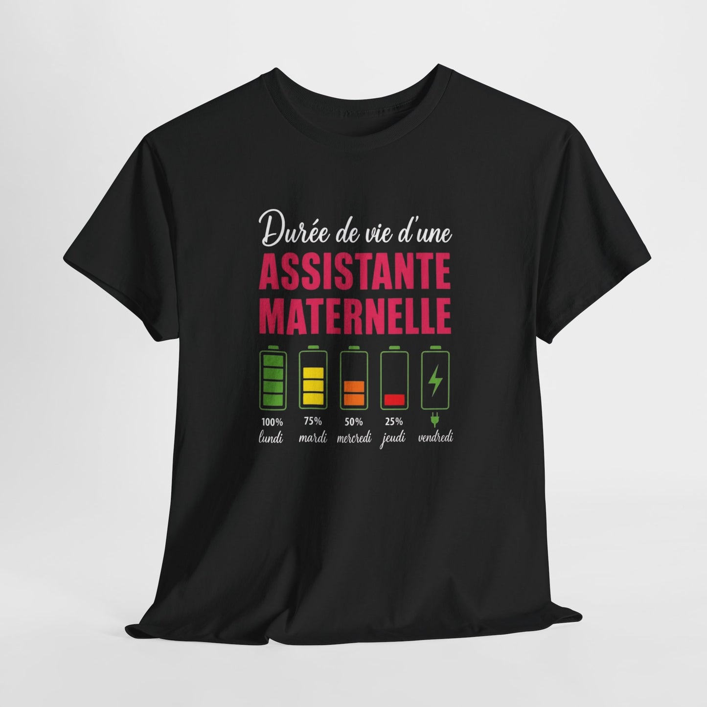 T-Shirt Assistante Maternelle Humour – Durée de Vie d’une Assistante Maternelle – Tee Shirt Femme Drôle
