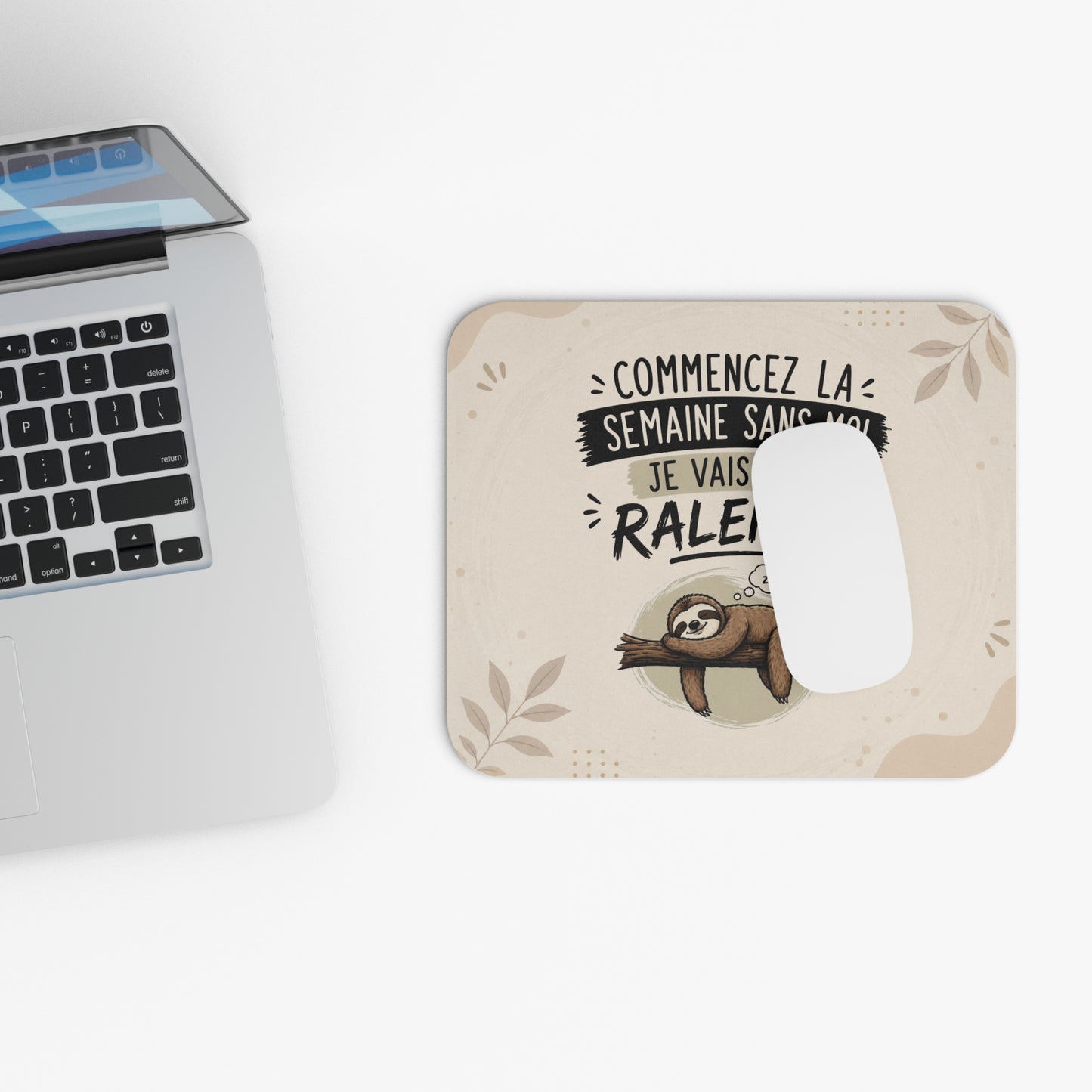 Tapis de Souris 22x18cm Humour Paresseux Commencez la Semaine Sans Moi Cadeau Homme Femme Bureau Télétravail
