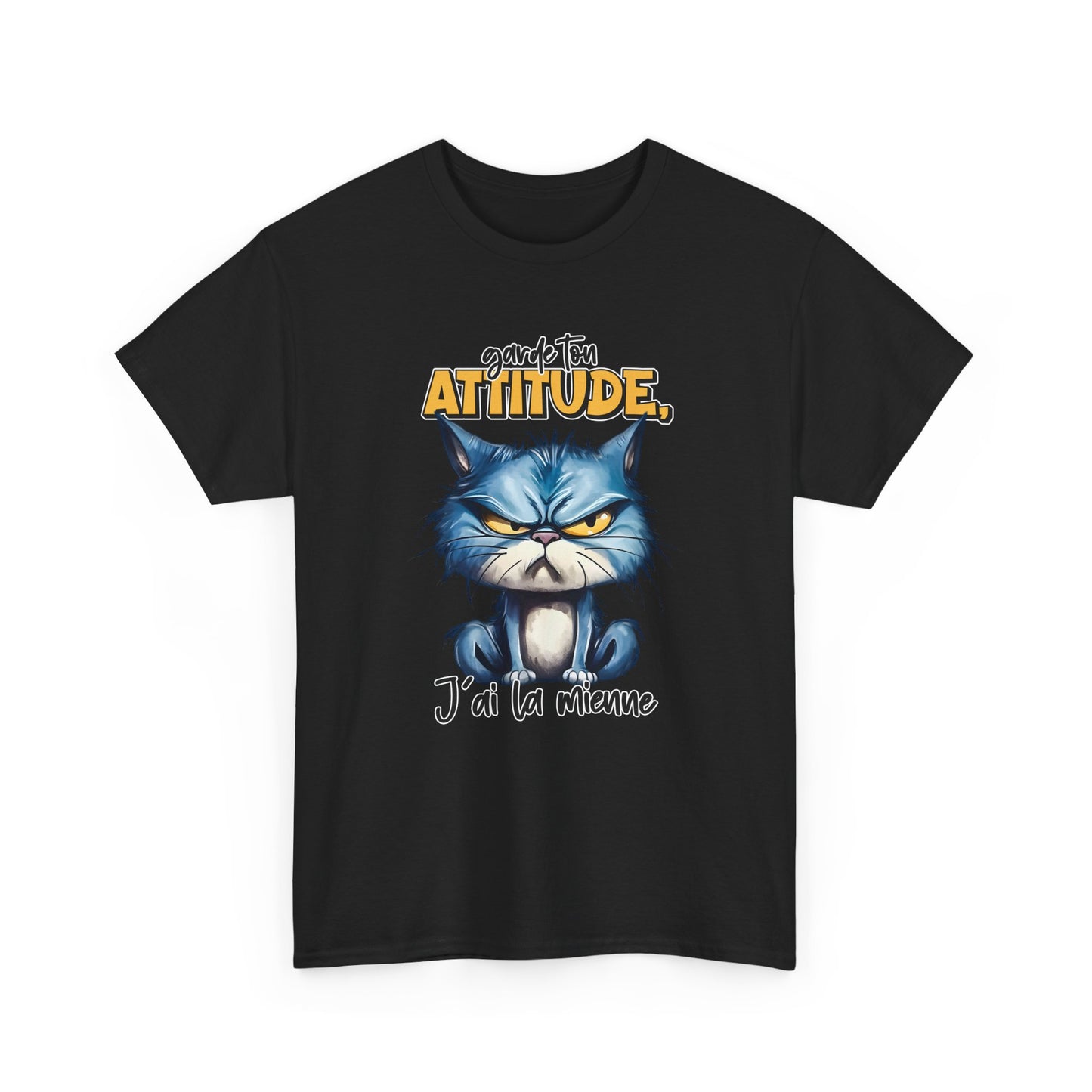 Tee Shirt Garde Ton Attitude J’Ai La Mienne – T-Shirt Chat Humour Drôle – Cadeau Homme Femme Amateur de Chats