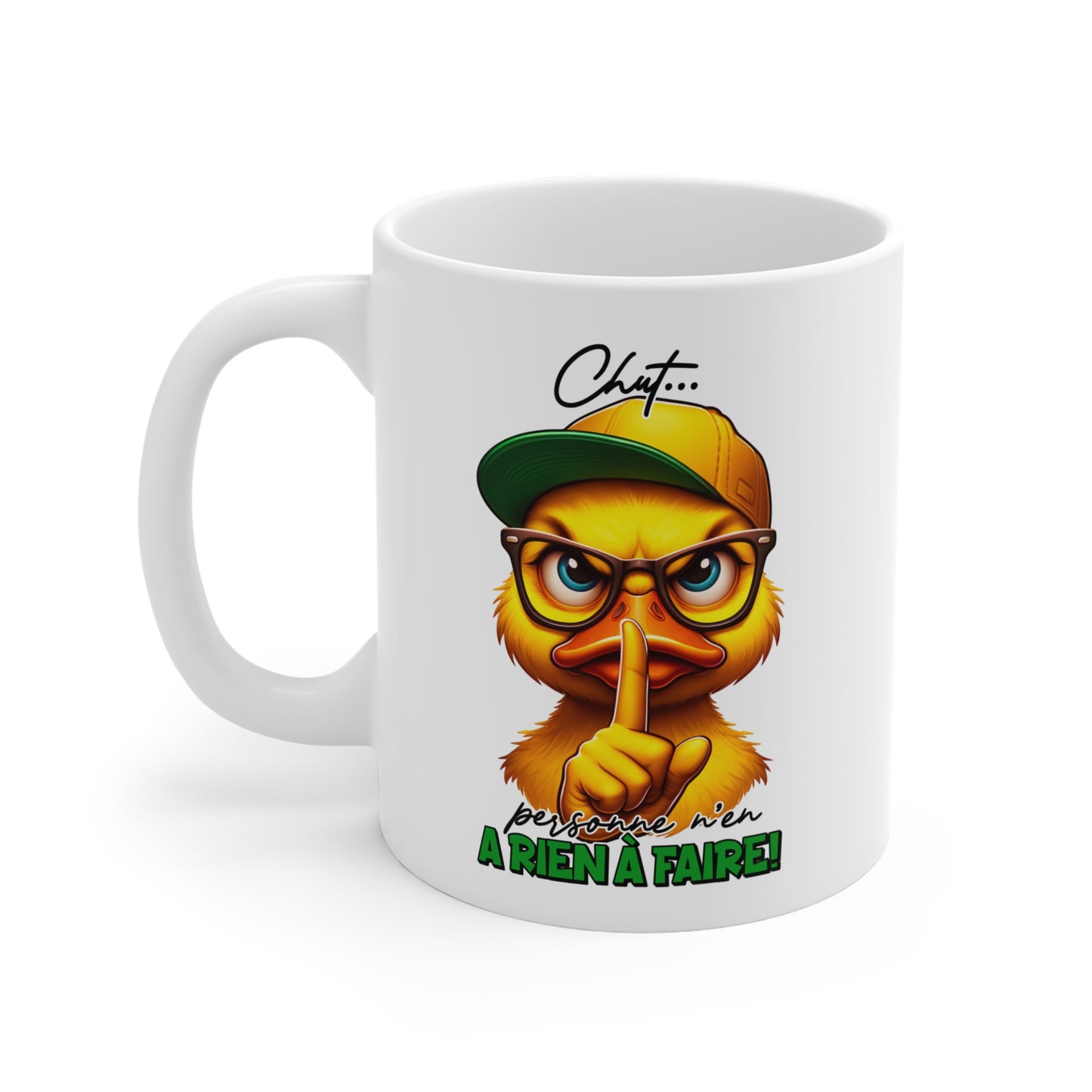 Tasse Chut Personne N’a Rien À Faire – Mug Canard Humour Drôle – Cadeau Homme Femme 325ml