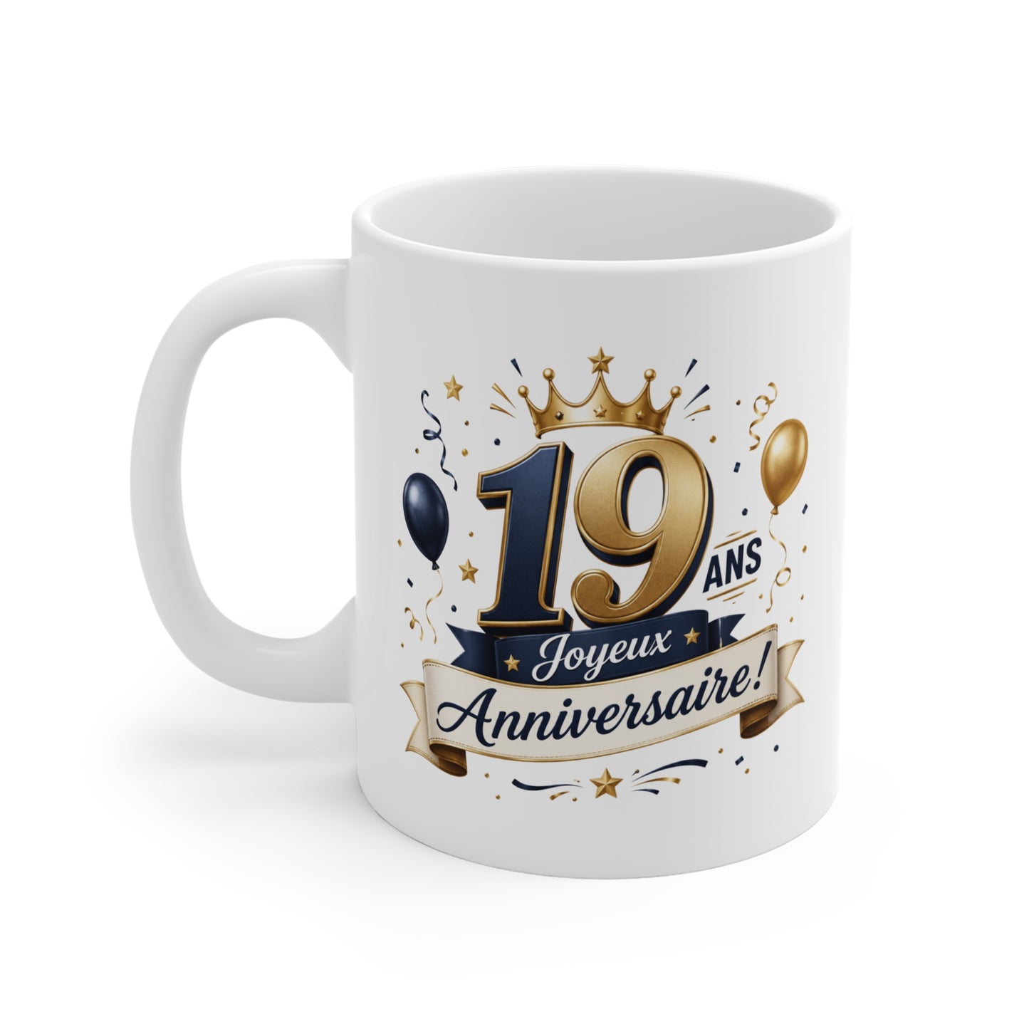 Mug Joyeux 19 Ans – Tasse Anniversaire 19 Ans – Cadeau Original pour Femme Homme – Idée Cadeau 19e Anniversaire