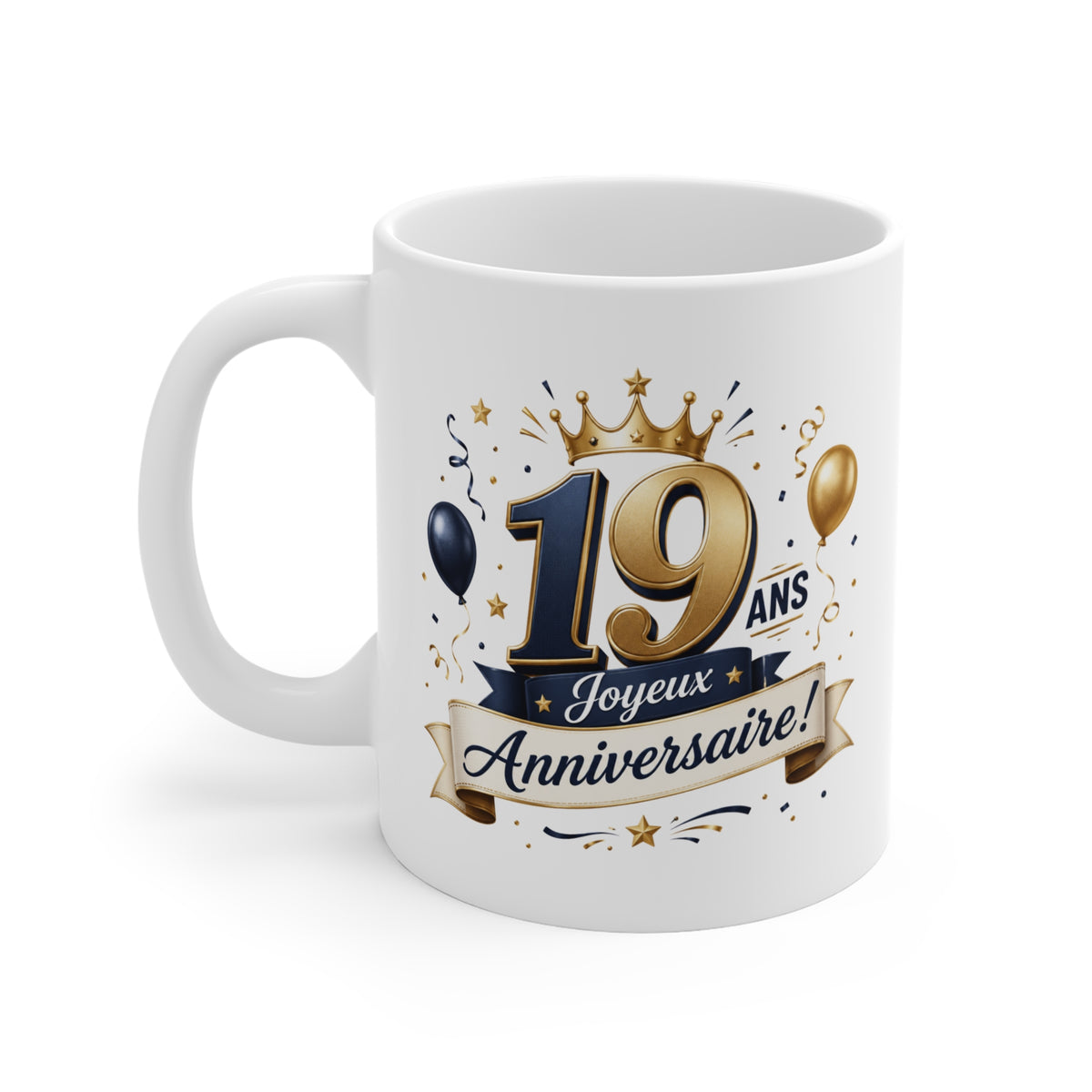 Mug Joyeux 19 Ans – Tasse Anniversaire 19 Ans – Cadeau Original pour Femme Homme – Idée Cadeau 19e Anniversaire