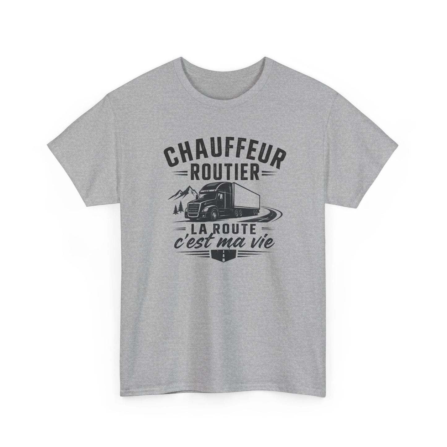 Tee Shirt Homme Chauffeur Routier Camion Poids Lourd Cadeau Conducteur Routier Transporteur Passion Route