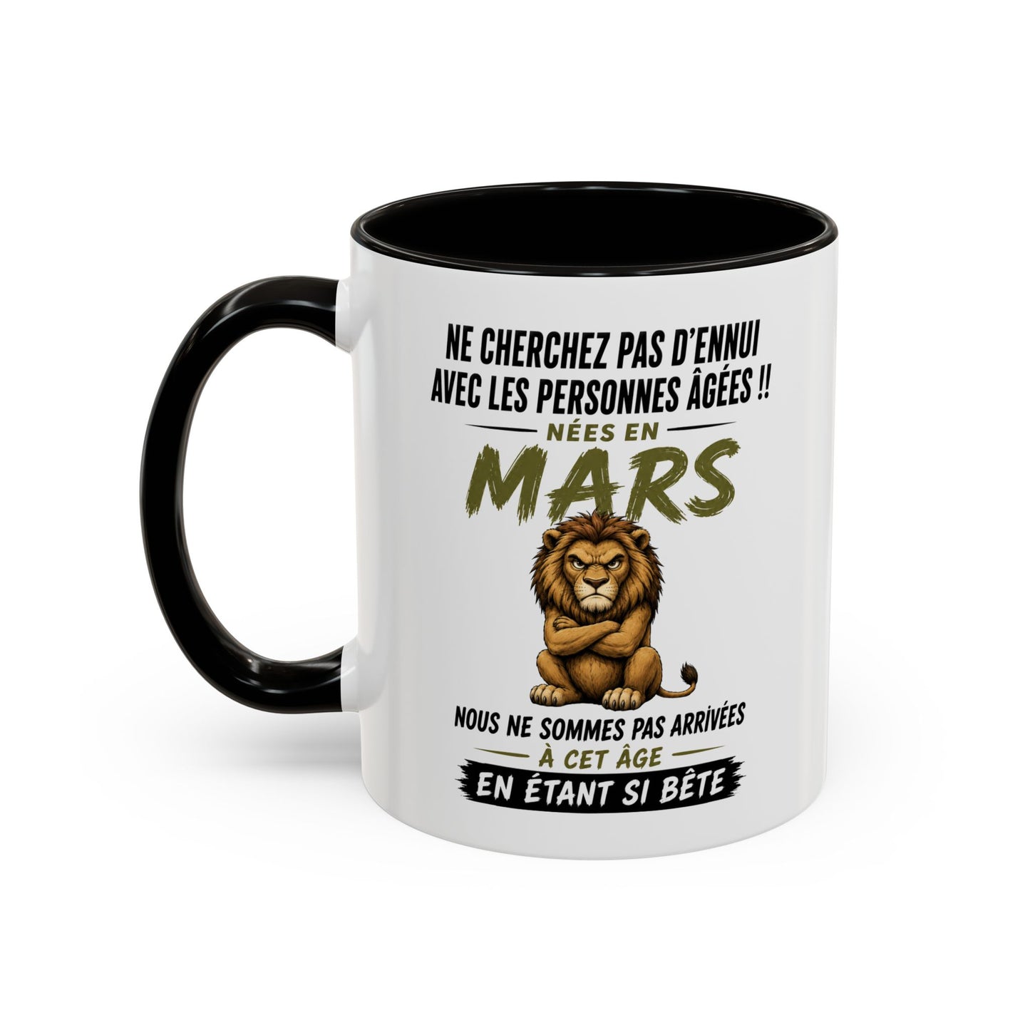 Tasse Humour Personnes Nées en Mars – Mug Lion Drôle Senior Retraité – Cadeau Anniversaire Homme Femme 325ml