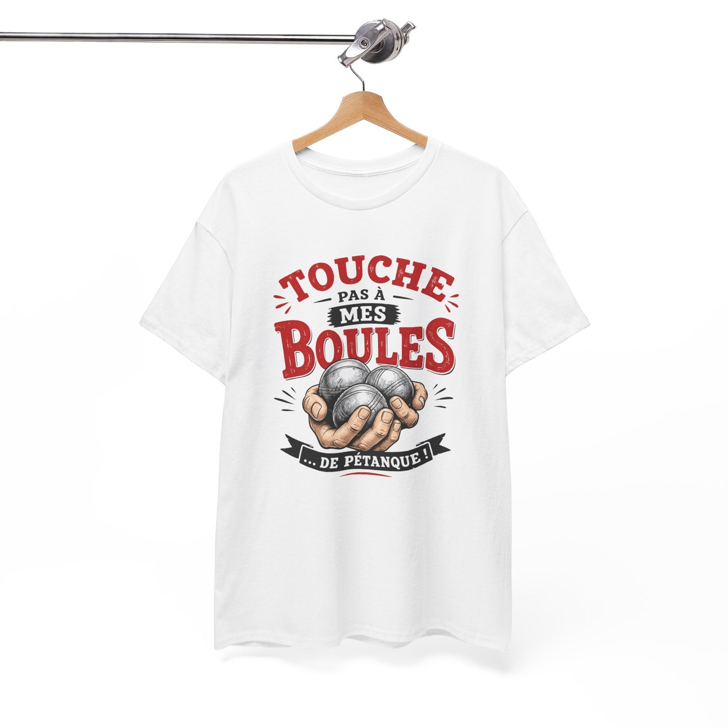 Tee-Shirt Touche Pas à Mes Boules de Pétanque – Cadeau Humour Pétanque Homme Femme Bouliste