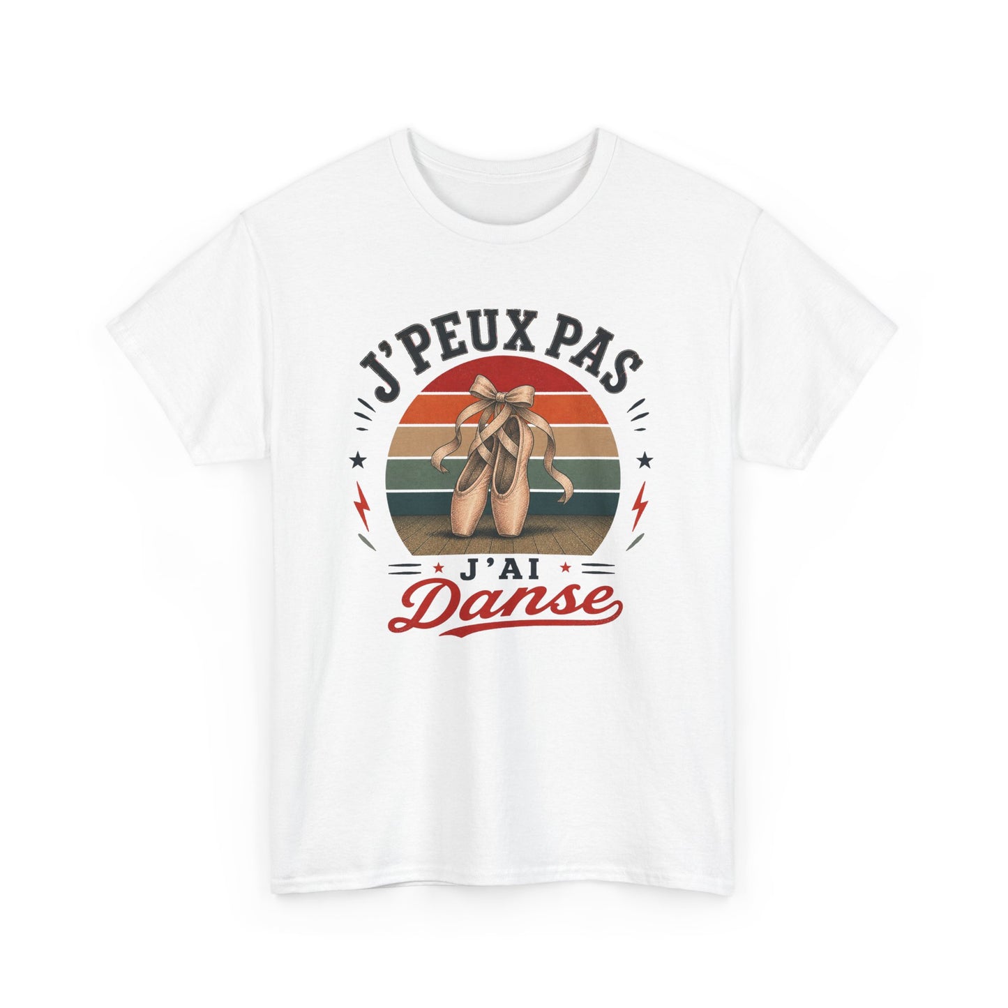 T-Shirt J’Peux Pas J’Ai Danse – Tee Shirt Danseuse Ballet Vintage – Cadeau Passion Danse Classique Femme