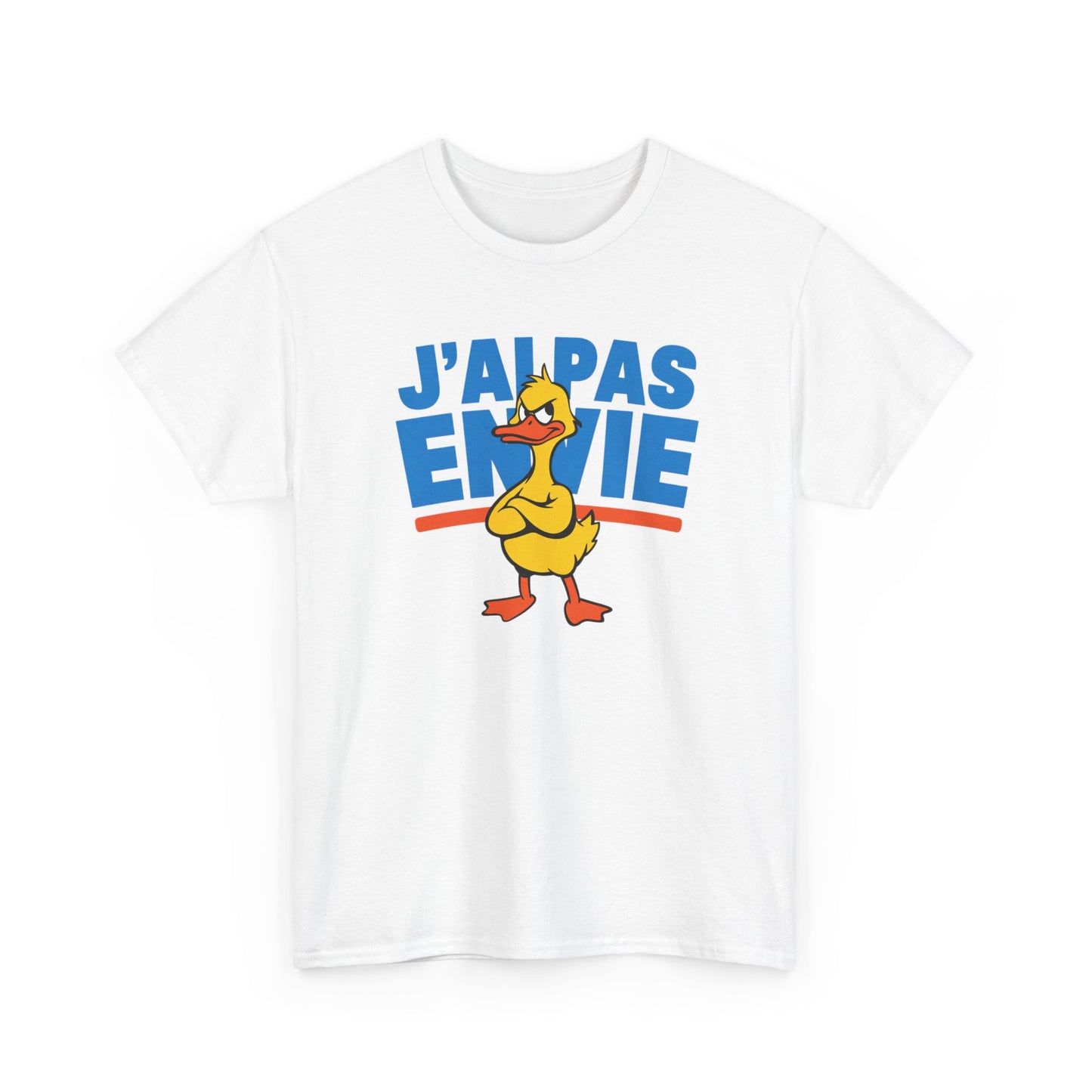T-Shirt Humour J’ai Pas Envie – Tee Shirt Drôle Canard Blasé Mauvaise Humeur Sarcastique Citation Fun Cadeau Collègue Travail Homme Femme