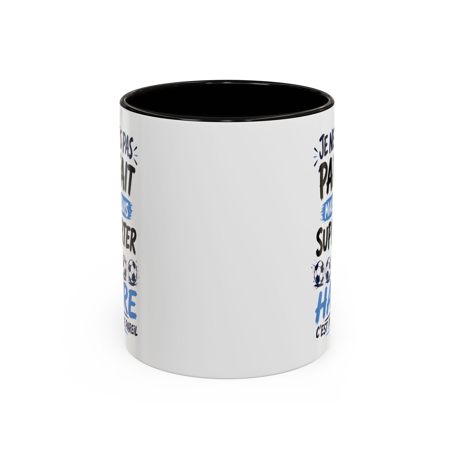 Tasse Je Ne Suis Pas Parfait Mais Je Suis Supporter du Havre – Mug Humour Football Supporter – Cadeau Football 325ml