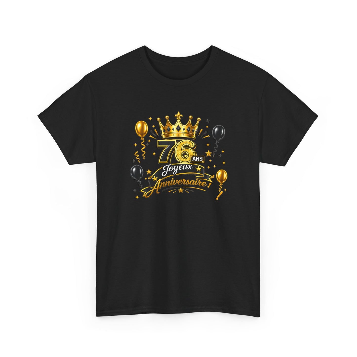 Tee Shirt Anniversaire 76 Ans Homme et Femme – Joyeux Anniversaire – Cadeau 76 Ans