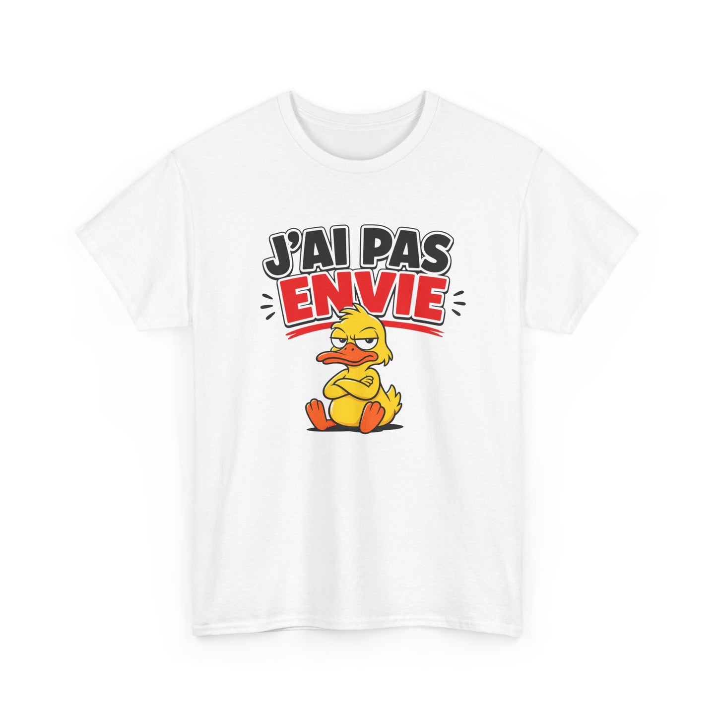 T-Shirt Humour Canard – J’ai Pas Envie – Tee Shirt Drôle Adulte Mauvaise Humeur Idée Cadeau