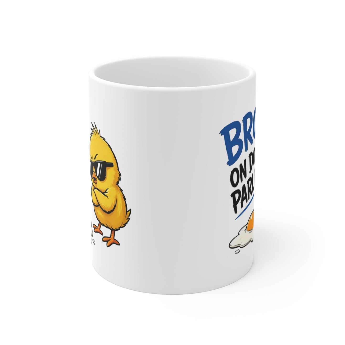 Tasse Bro On Doit Parler – Mug Poussin Humoristique – Cadeau Humour Animal Homme Femme 325ml