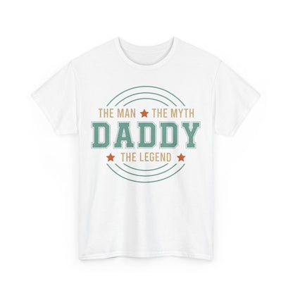 Tee shirt Daddy the myth the man the legend idée cadeau humour drôle pour homme