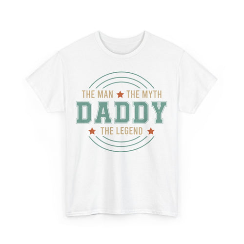 Tee shirt Daddy the myth the man the legend idée cadeau humour drôle pour homme