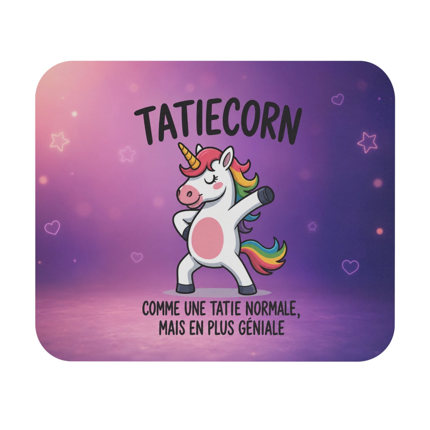 Tapis de Souris 22x18 cm Tatiecorn – Cadeau Tata Original – Licorne Arc-en-Ciel Humoristique – Accessoire Bureau Femme Tatie Géniale