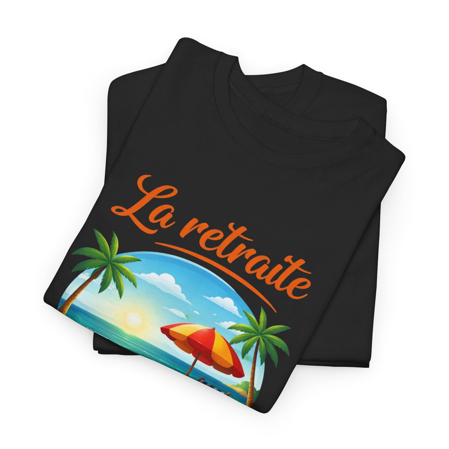 T-Shirt Retraite Vacances – La Retraite Soleil Plage Palmier – Cadeau Retraité Homme Femme Voyage