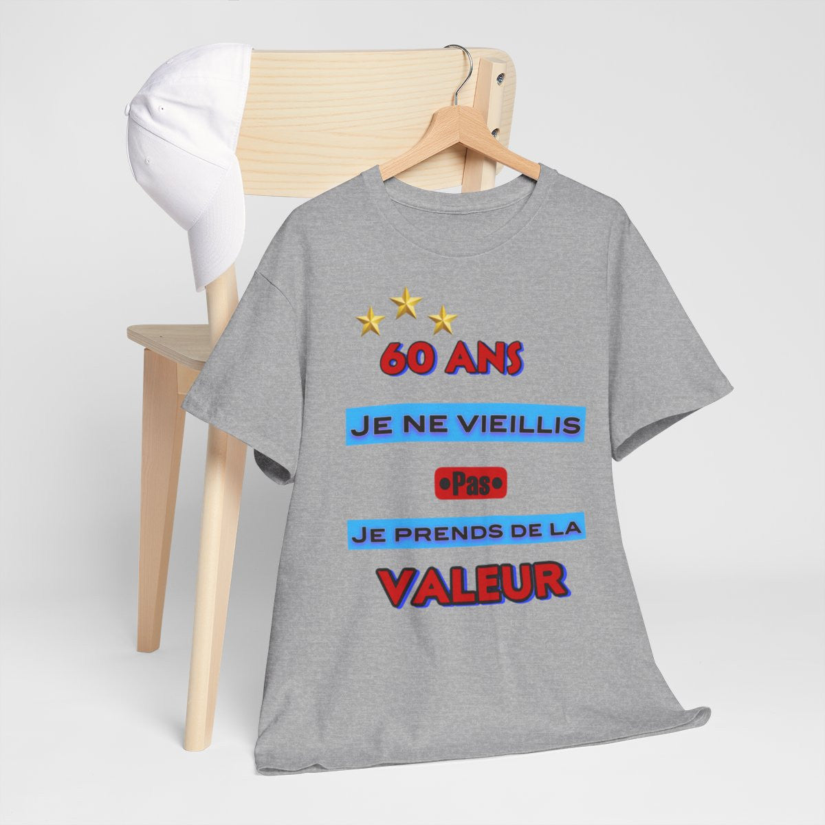Tee shirt Unisex 60 ans Je ne vieillis pas je prends de la valeur idée cadeau anniversaire humour