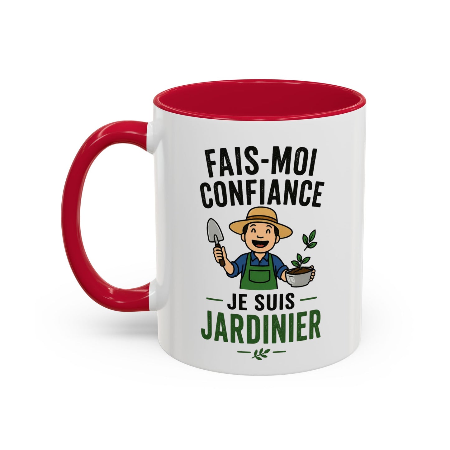 Mug Jardinage Humour – Fais Moi Confiance Je Suis Jardinier – Tasse Drôle pour Jardinier Amateur ou Professionnel – Cadeau Original Céramique 325ml